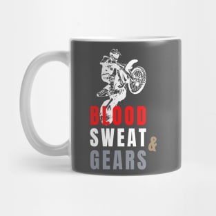 Blood, Sweat and Gears MX lovers Mug